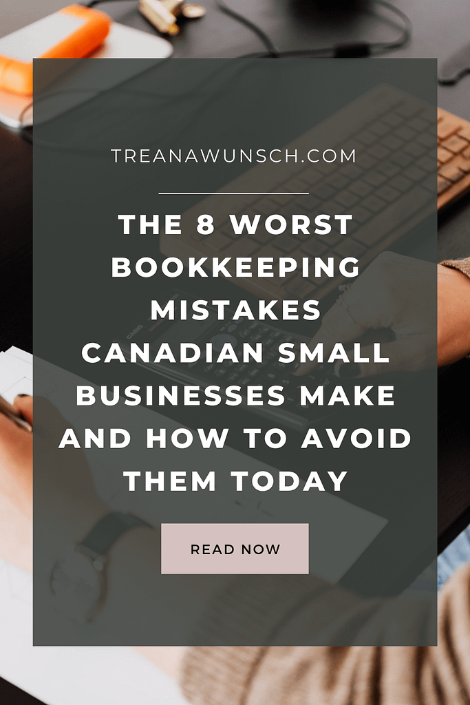 The 8 Most Common Bookkeeping Mistakes Canadian Small Businesses Make ...