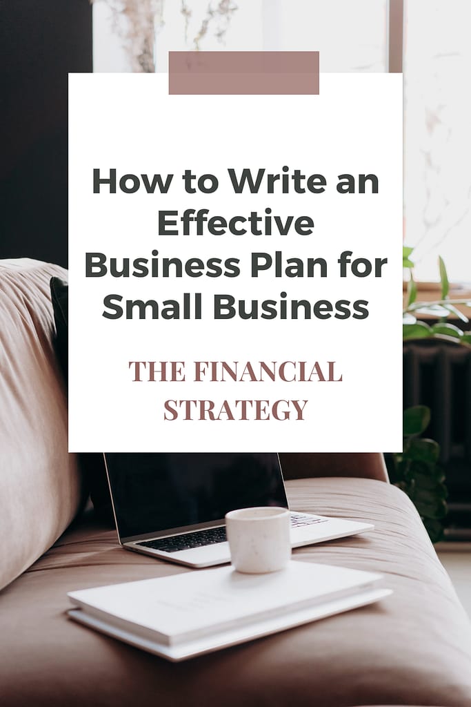 Write an Effective Financial Strategy for a Business Plan